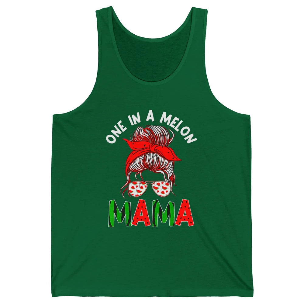 One In A Melon Mama Messy Bun Watermelon Summer Fruit Mother Unisex Jersey Tank
