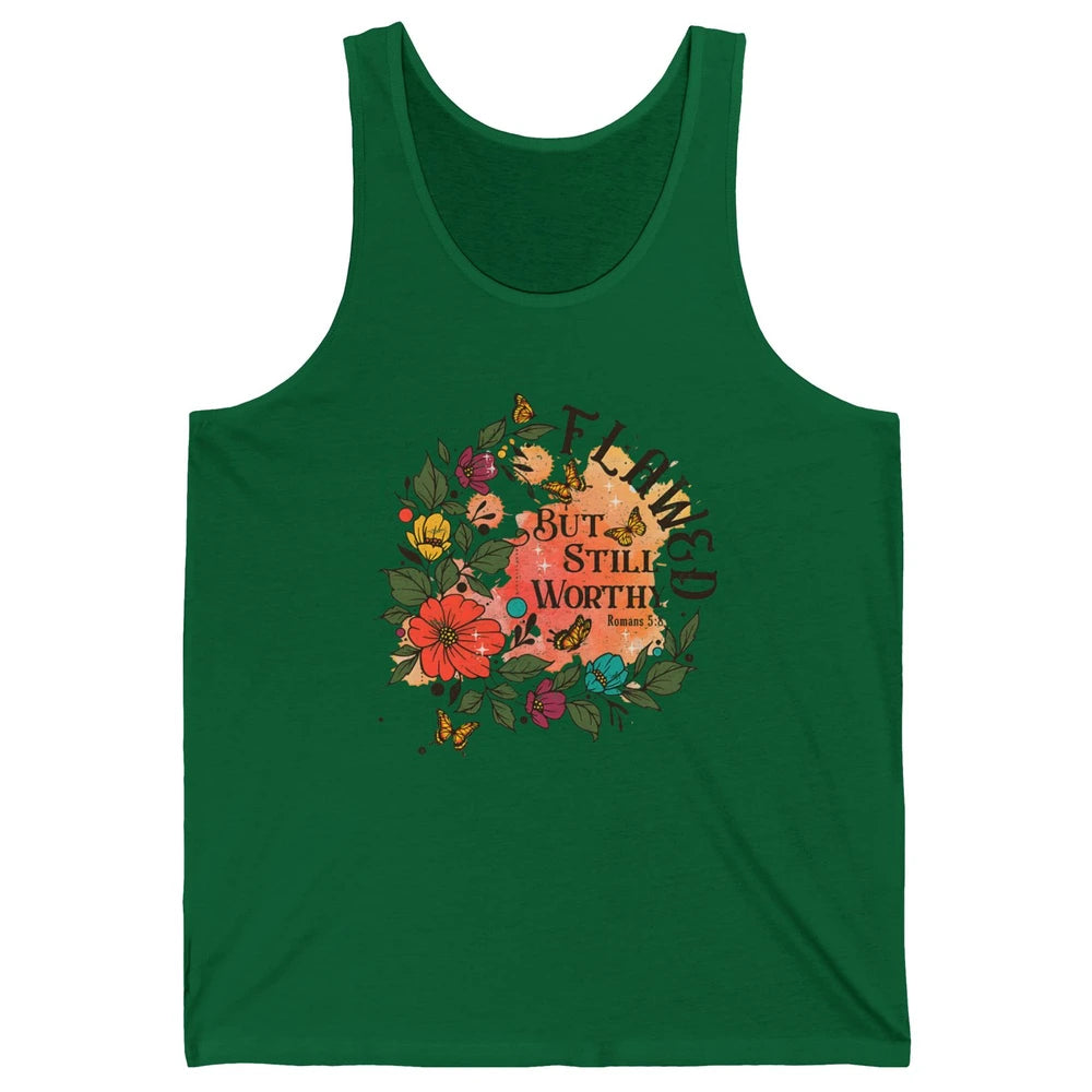 Retro Floral Flawed But Still Worthy Bible Verse Christian Unisex Jersey Tank