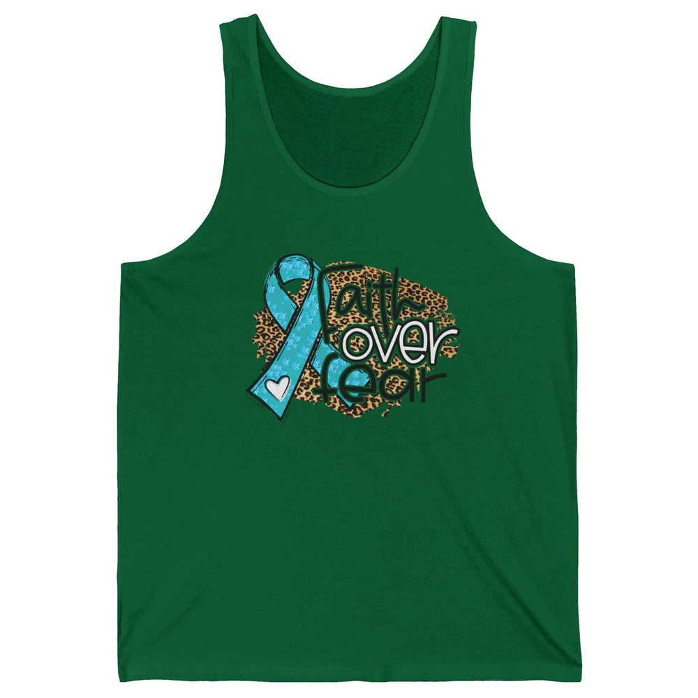 Ovarian Cancer Awareness Faith Over Fear Teal Ribbon Leopard Unisex Jersey Tank