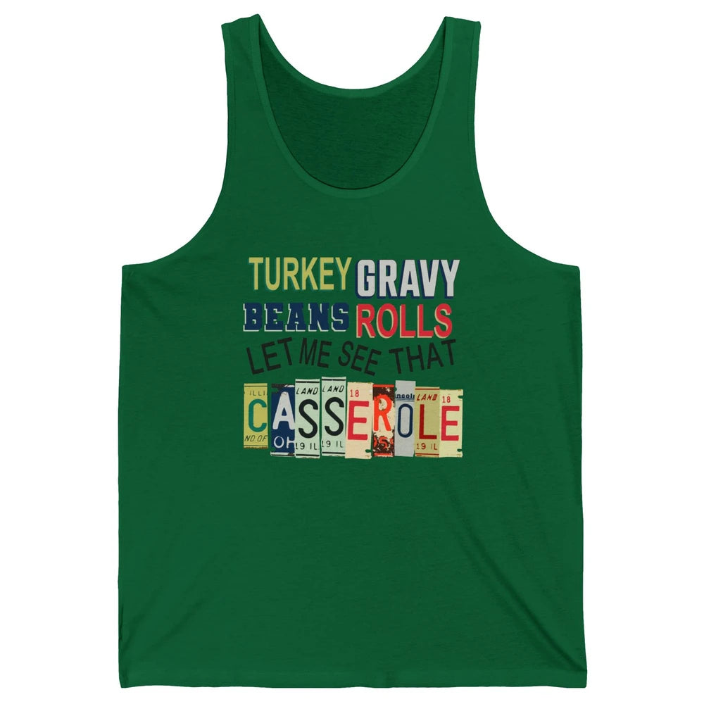 Turkey Gravy Beans Rolls Thanksgiving Dinner Turkey Day Gift Unisex Jersey Tank