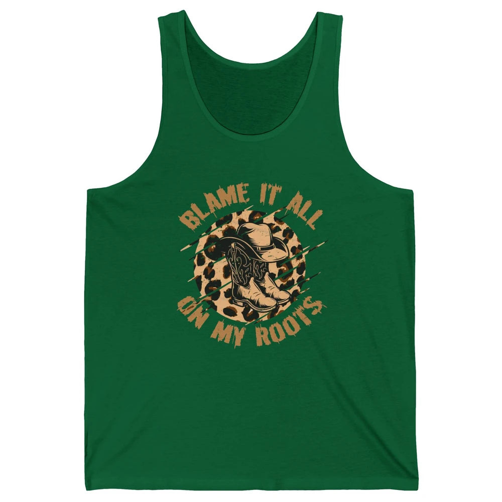 Retro Leopard Cowboy Boots Blame It On My Roots Western Girl Unisex Jersey Tank