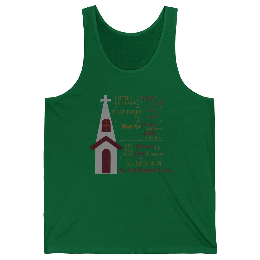 Retro Christian Faith Cross I Still Believe In Amazing Grace Unisex Jersey Tank