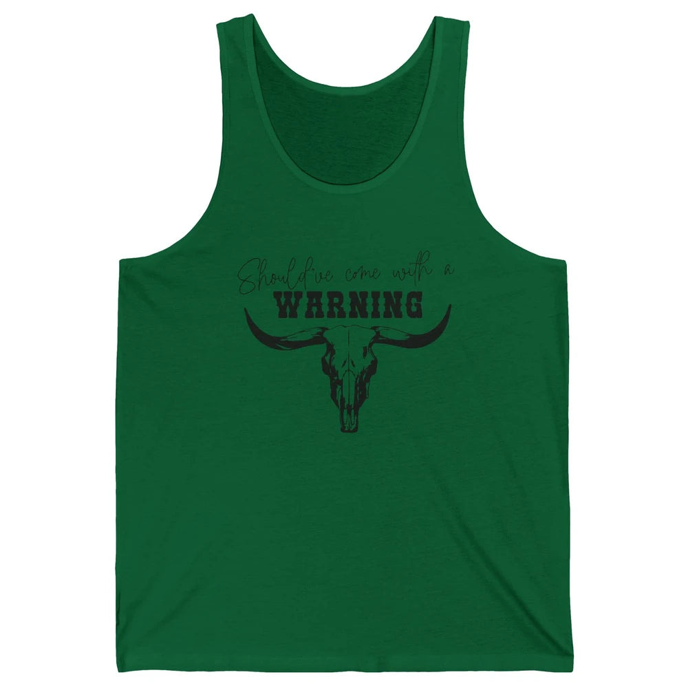 Retro Bull Skull Should've Come With Warning Western Country Unisex Jersey Tank