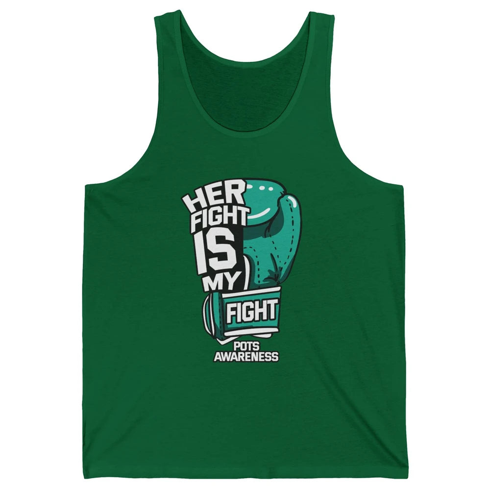 POTS Awareness Turquoise Ribbon Her Fight Is My Fight Boxing Unisex Jersey Tank