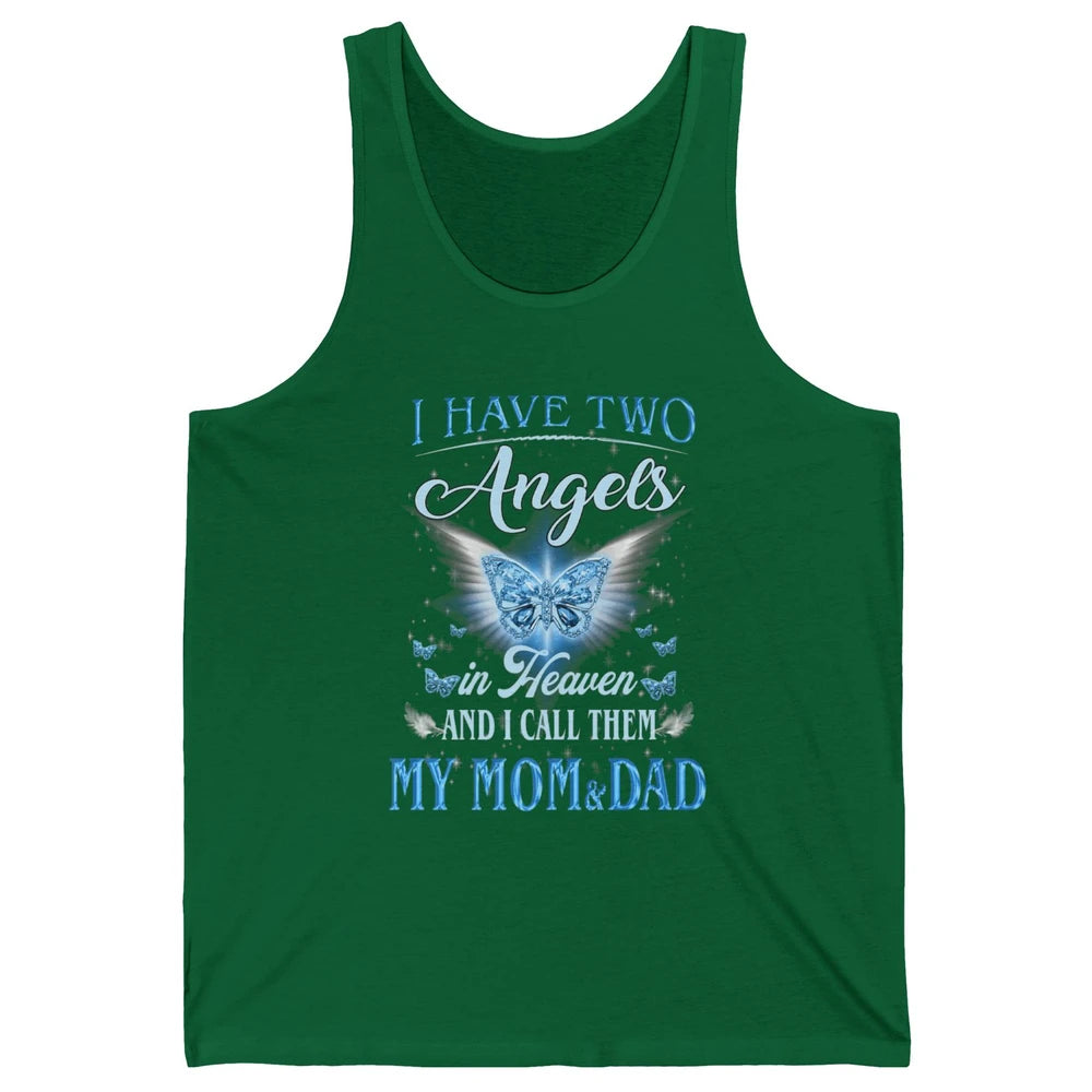 My Mom And Dad In Heaven Angel Wings Mother Memories Forever Unisex Jersey Tank