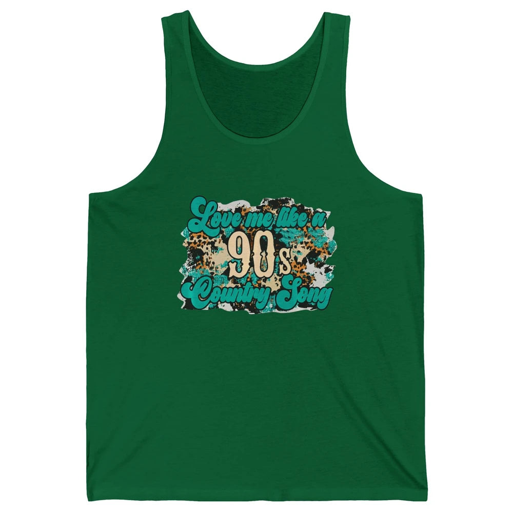 Retro Leopard Love Me Like 90s Song Texas Western Country Unisex Jersey Tank