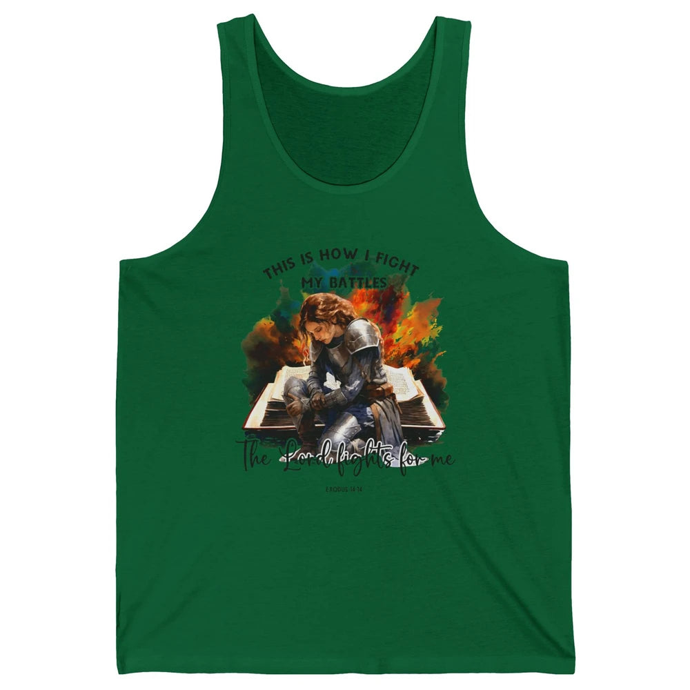 Christian Woman This Is How I Fight My Battles Bible Verse Unisex Jersey Tank
