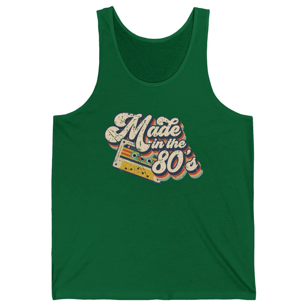 Retro Cassette Made In The 80's 1980s Born Birthday Day Gift Unisex Jersey Tank