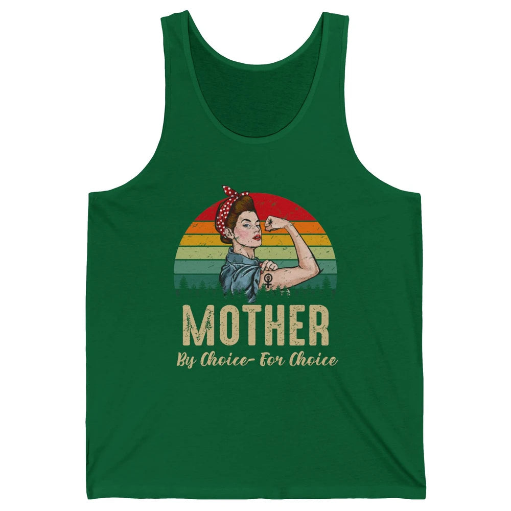 Mother By Choice For Choice Women's Power Feminist Rights Unisex Jersey Tank