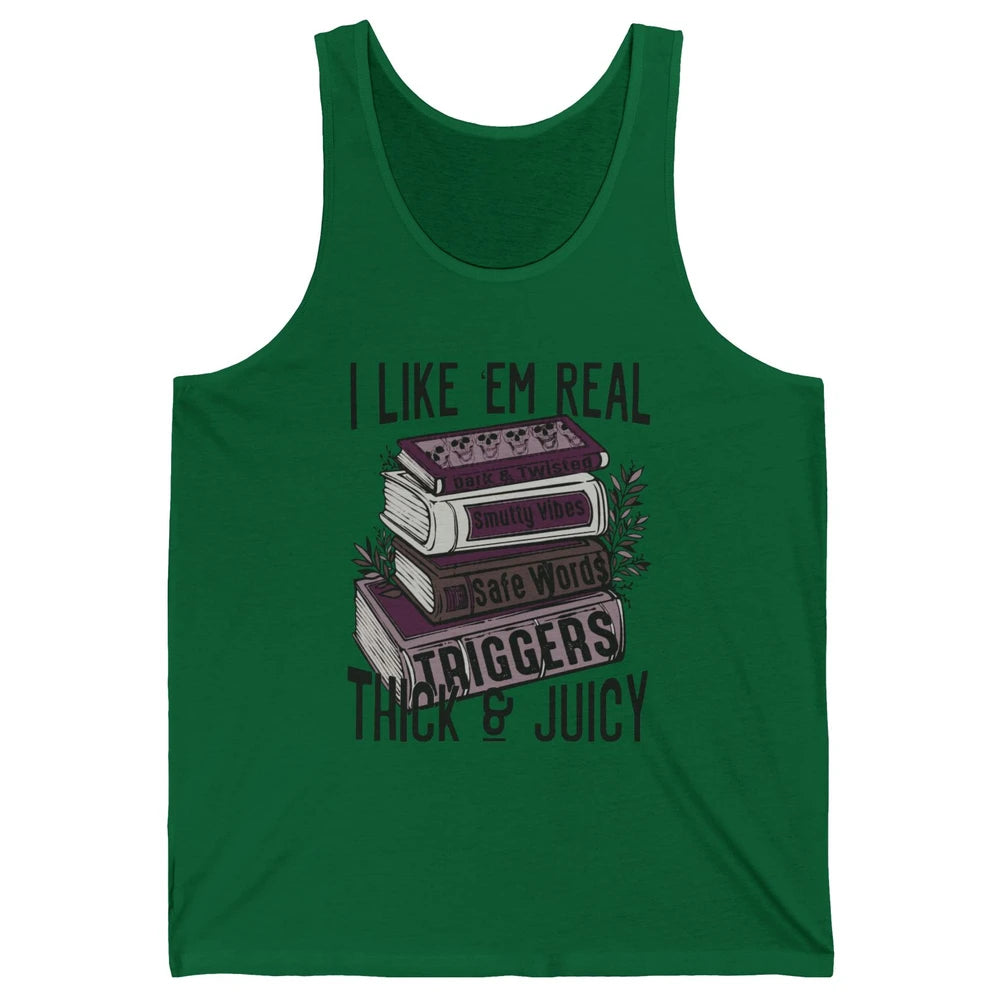 Retro Books I Like 'em Real Thick and Juicy Book Reading Unisex Jersey Tank