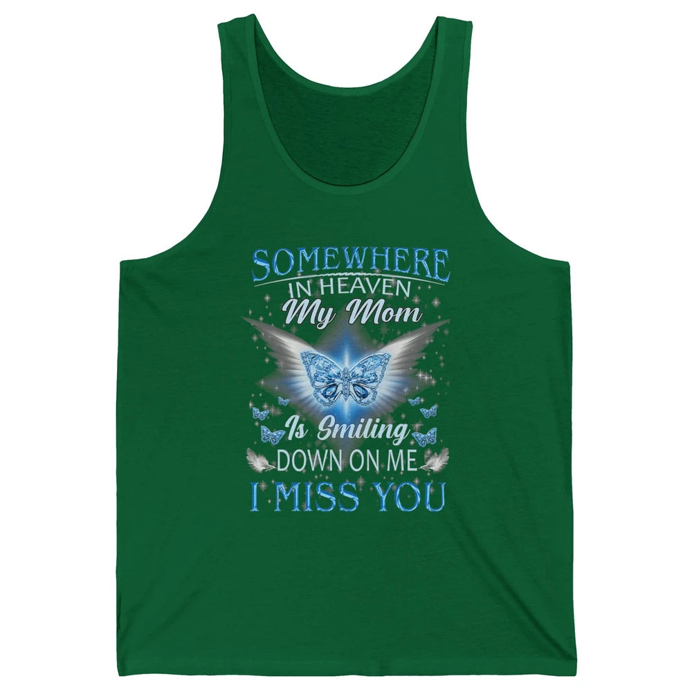 My Mom In Heaven Angel Wings Mother Memories Forever Love Unisex Jersey Tank