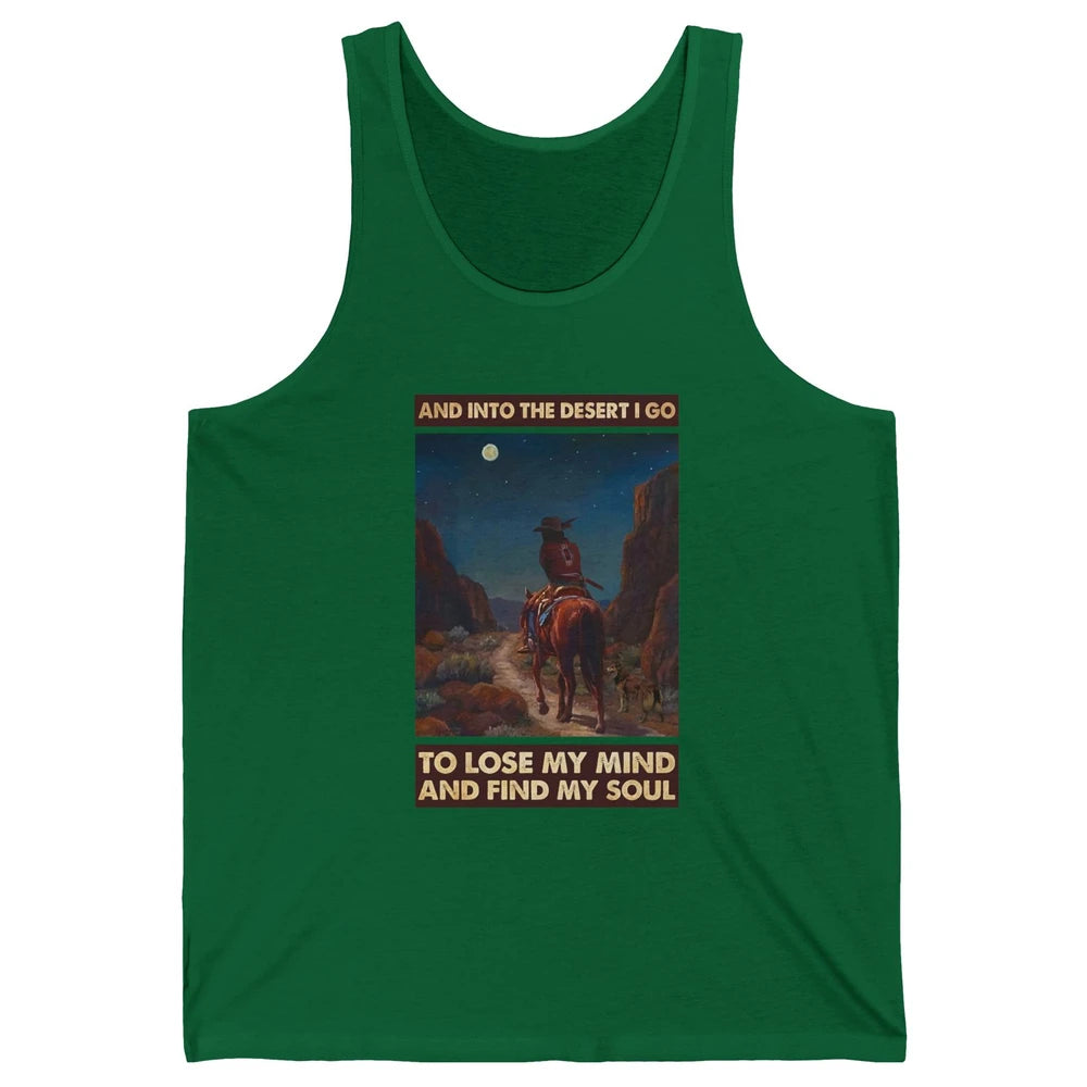Retro Cowgirl Under The Moon Into Desert I Go Western Gift Unisex Jersey Tank