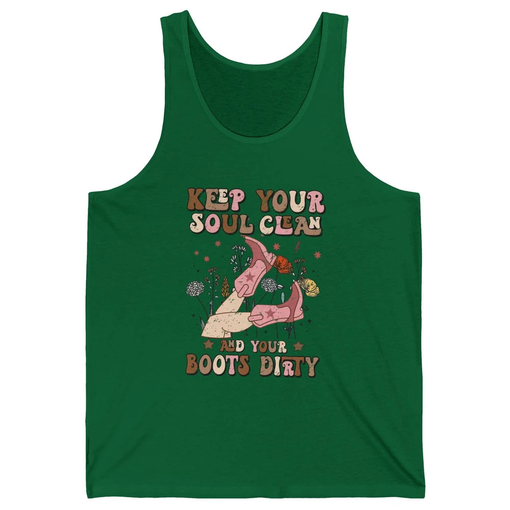 Retro Cowgirl Keep Your Soul Clean Your Boots Dirty Western Unisex Jersey Tank
