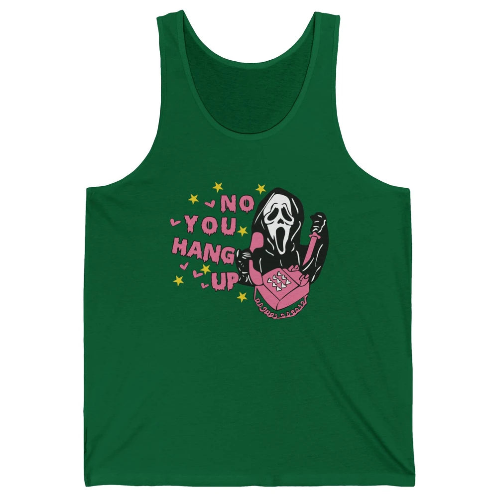 Funny Ghost Telephone No You Hang Up Halloween Costume Gift Unisex Jersey Tank