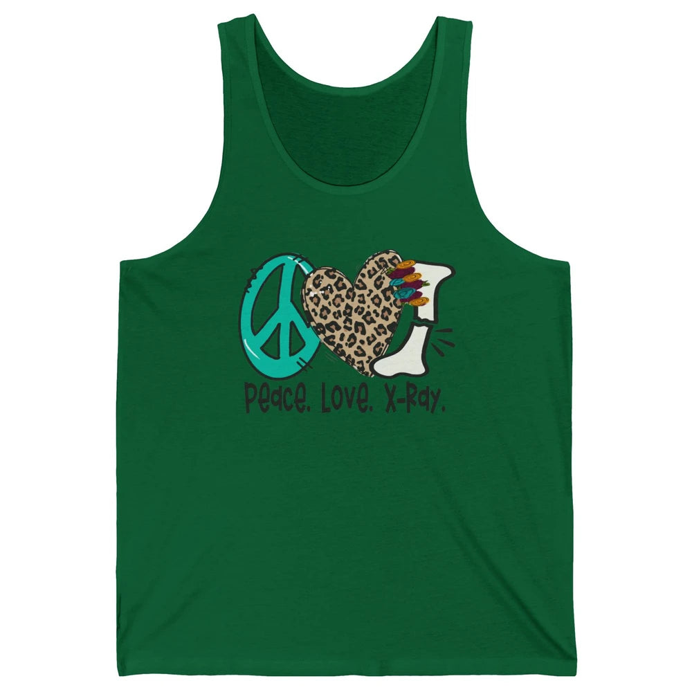 Peace Love X-ray Radiology Technician Radiologist Life Unisex Jersey Tank
