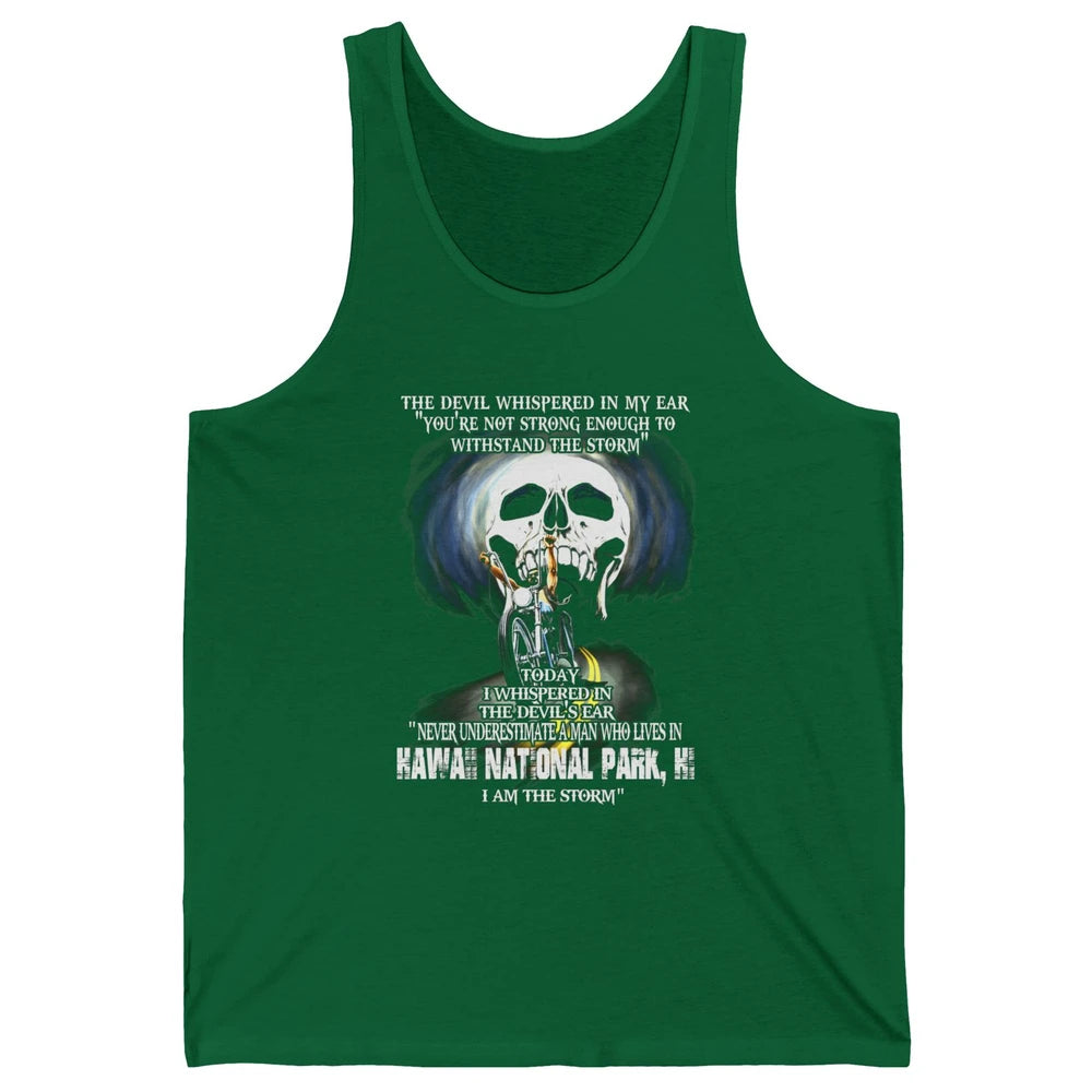 Never Underestimate Hawaii National Park Man Devil Ear Skull Unisex Jersey Tank