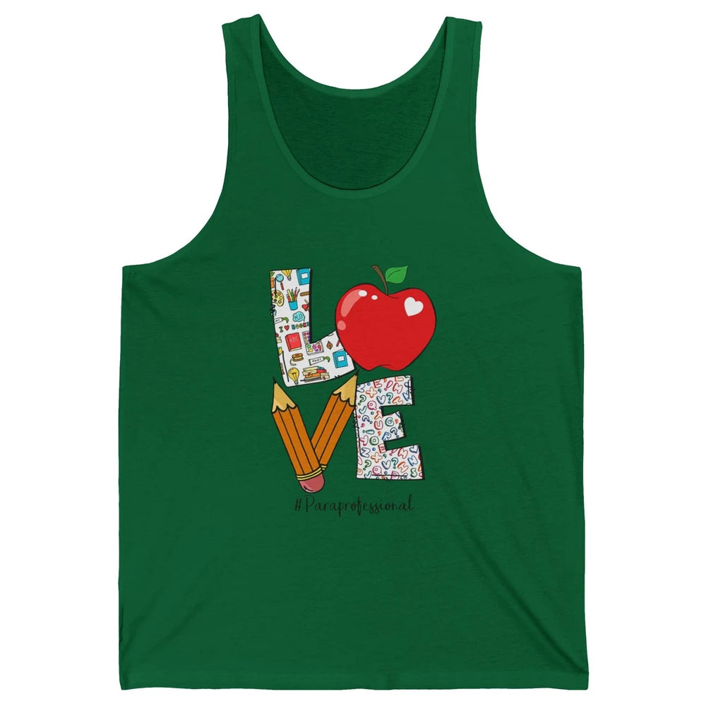 Paraprofessional Life Love Para Teacher Back To School Gift Unisex Jersey Tank