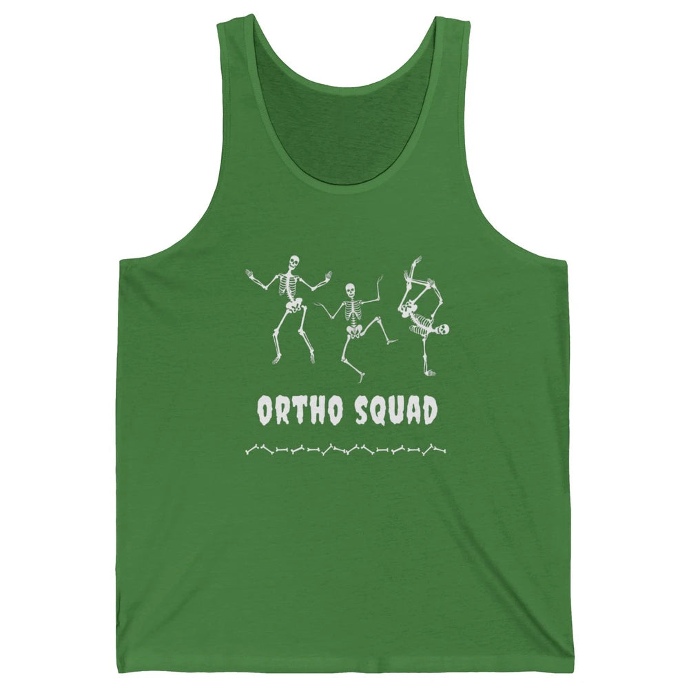 Ortho Nurse Squad Skeleton Orthopedic Nursing Appreciation Unisex Jersey Tank