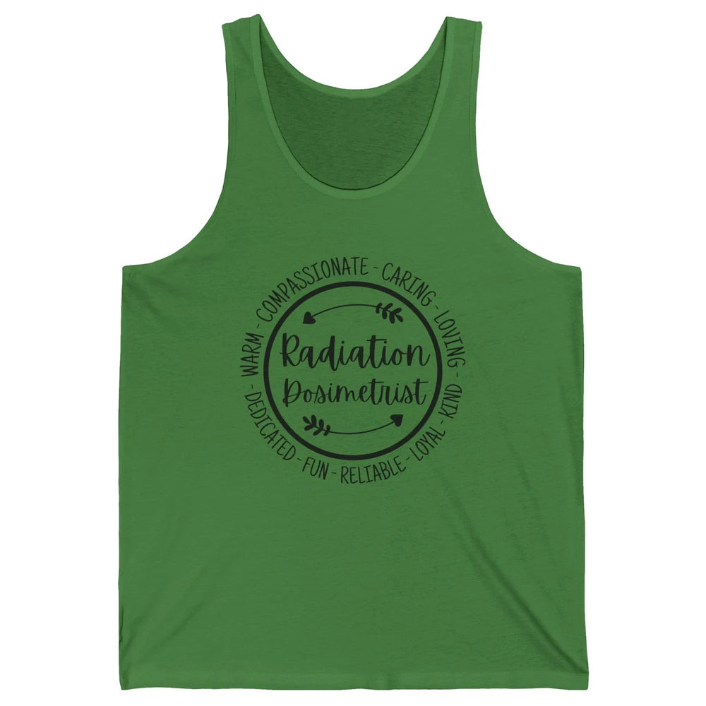 Radiation Dosimetrist Caring Loving Radiation Therapist Unisex Jersey Tank
