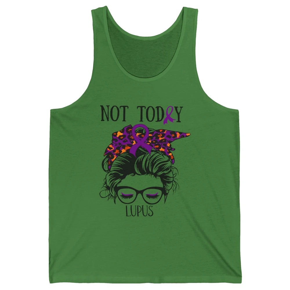 Not Today Lupus Awareness Leopard Messy Bun Glasses Unisex Jersey Tank