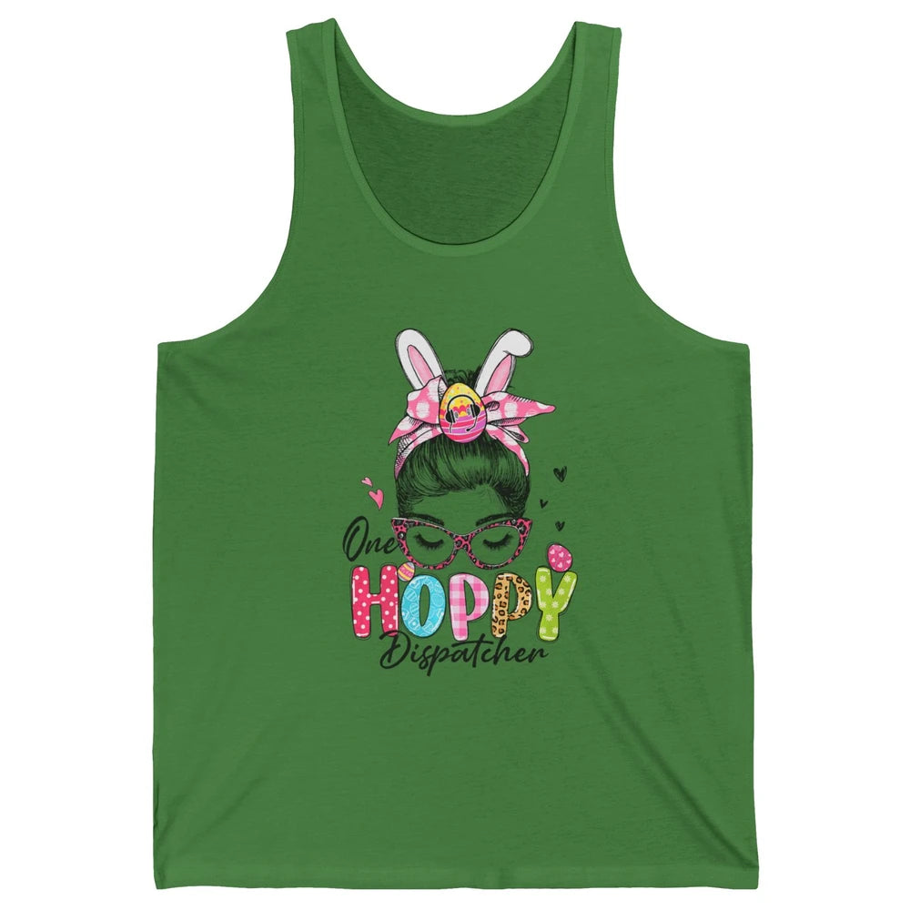 One Hoppy Dispatcher 911 Mom Messy Hair Woman Easter Bunny Unisex Jersey Tank