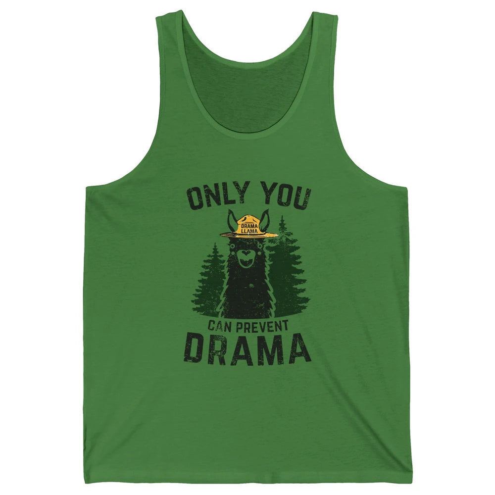 Funny Drama Llama Only You Can Prevent Drama Sarcastic Lover Unisex Jersey Tank
