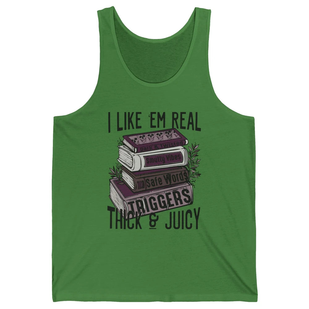 Retro Books I Like 'em Real Thick and Juicy Book Reading Unisex Jersey Tank