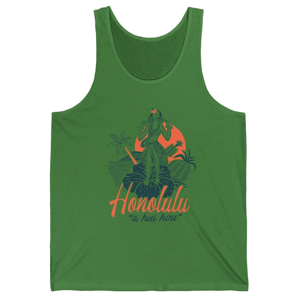 Retro Hawaiian Girl Honolulu A Hui Hou Summer Paradise Gift Unisex Jersey Tank