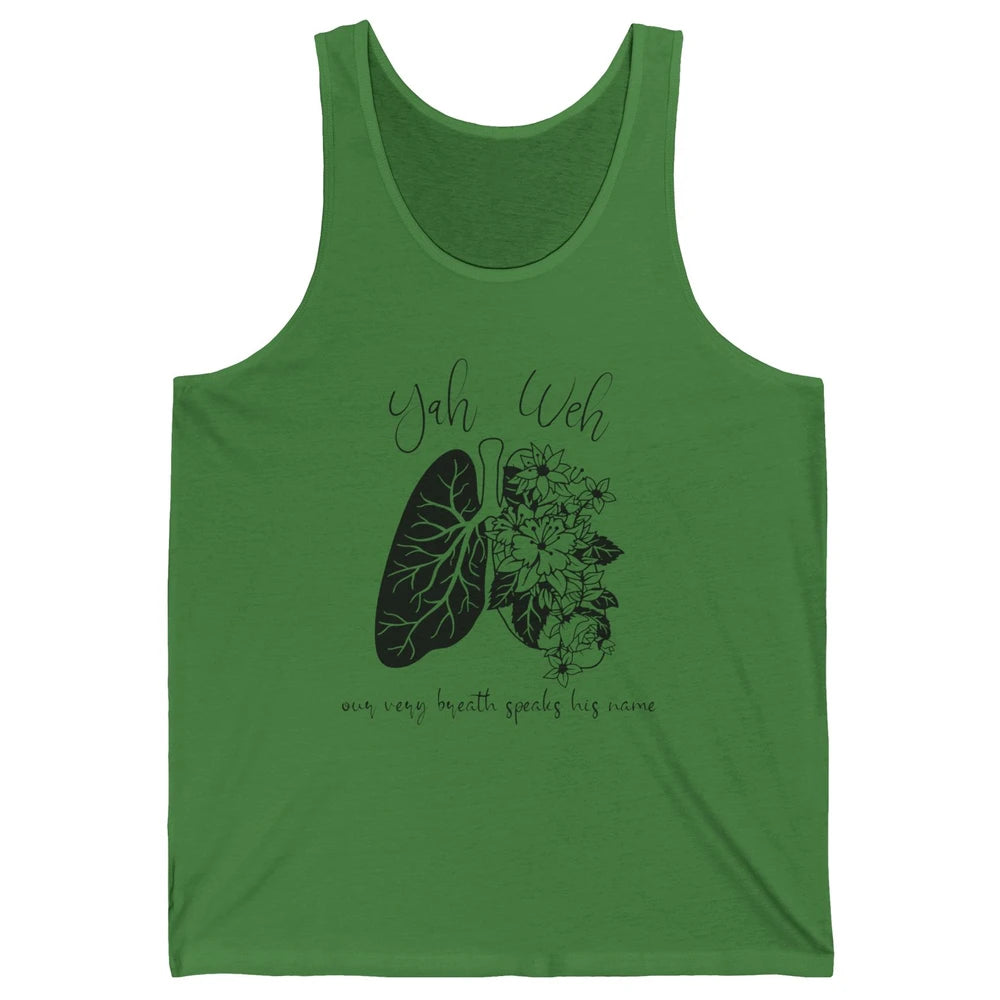 Our Very Breath Speaks His Name YHWH Christian Religious Unisex Jersey Tank