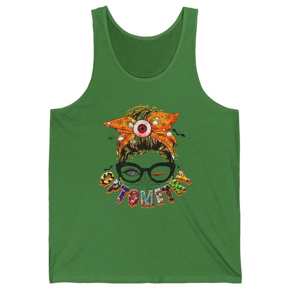 Optometry Messy Bun Glasses Halloween Optometrist Optician Unisex Jersey Tank