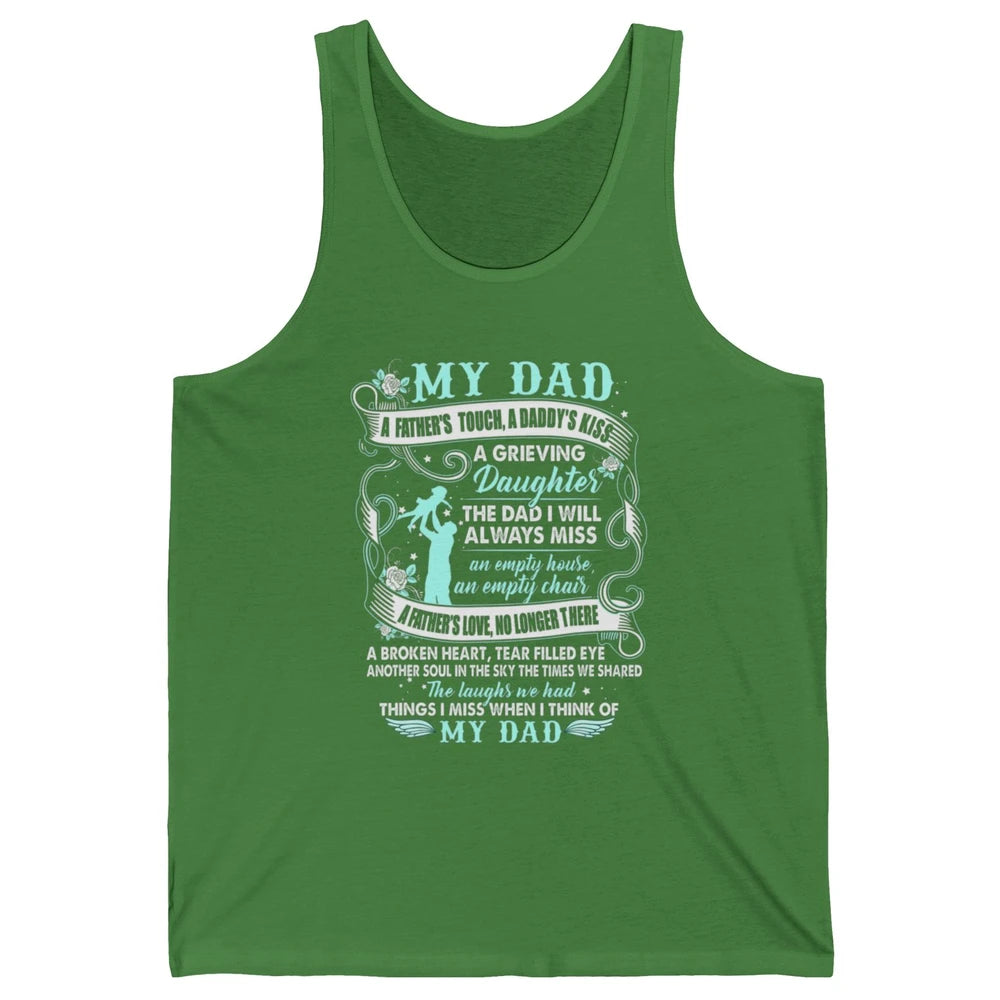 My Dad In Heaven Memories Daughter Son Loss Dad Fathers Day Unisex Jersey Tank