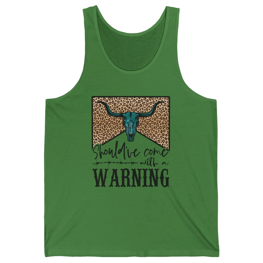 Retro Bull Skull Should've Come With Warning Western Country Unisex Jersey Tank