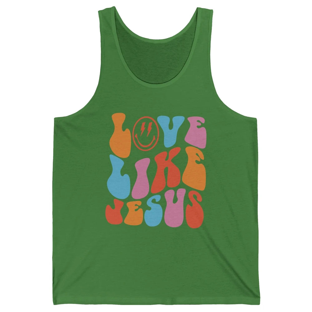 Retro Love Like Jesus Christian Faith Positive Mind And Life Unisex Jersey Tank