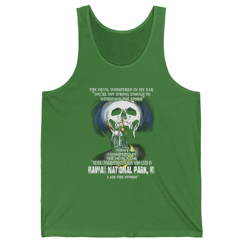 Never Underestimate Hawaii National Park Man Devil Ear Skull Unisex Jersey Tank