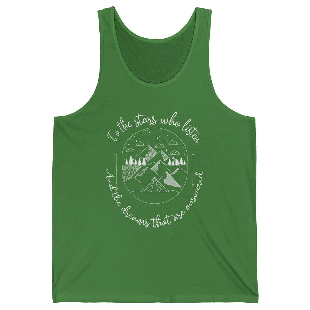 Night To The Stars Who Listen And Dreams That Are Answered Unisex Jersey Tank