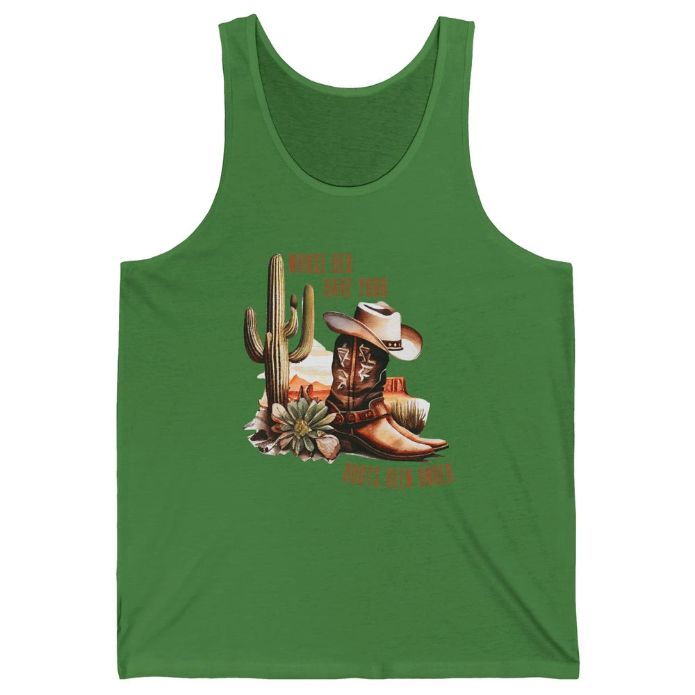 Retro Desert Whose Bed Your Boots Been Under Western Cowgirl Unisex Jersey Tank