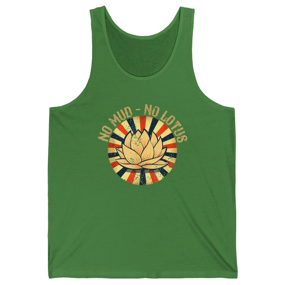 No Mud No Lotus Gardener Flower Botanical Plant Garden Retro Unisex Jersey Tank