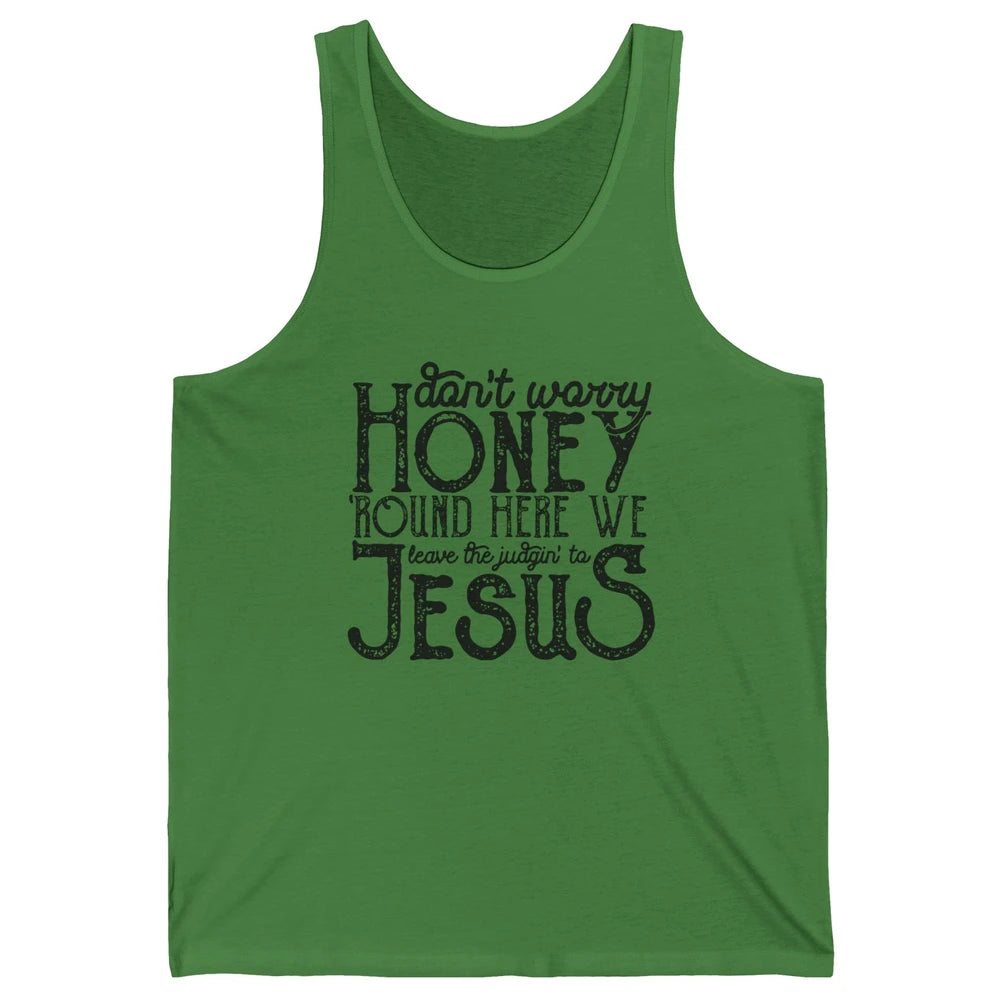 Retro Christian Here We Leave The Judging To Jesus Religious Unisex Jersey Tank