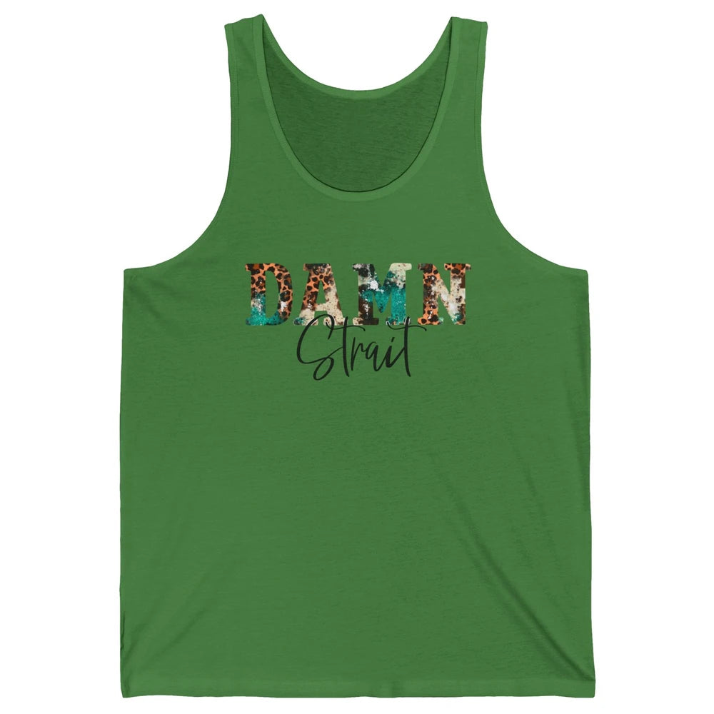 Leopard Turquoise Damn Strait Western Country Music Cowboy Unisex Jersey Tank