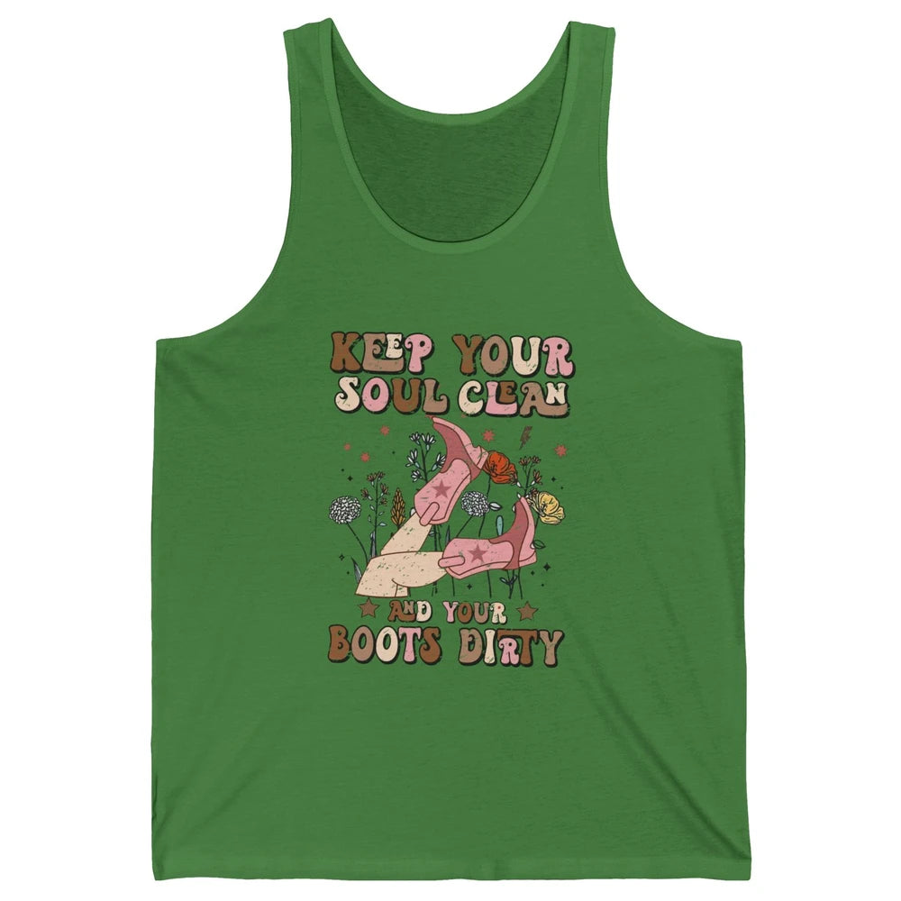 Retro Cowgirl Keep Your Soul Clean Your Boots Dirty Western Unisex Jersey Tank