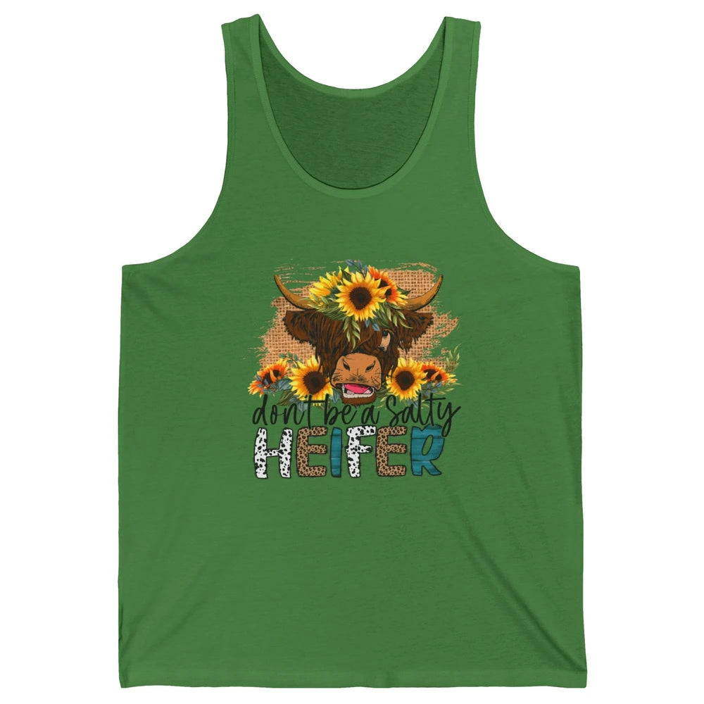 Sunflower Highland Cow Don't Be A Salty Heifer Western Farm Unisex Jersey Tank