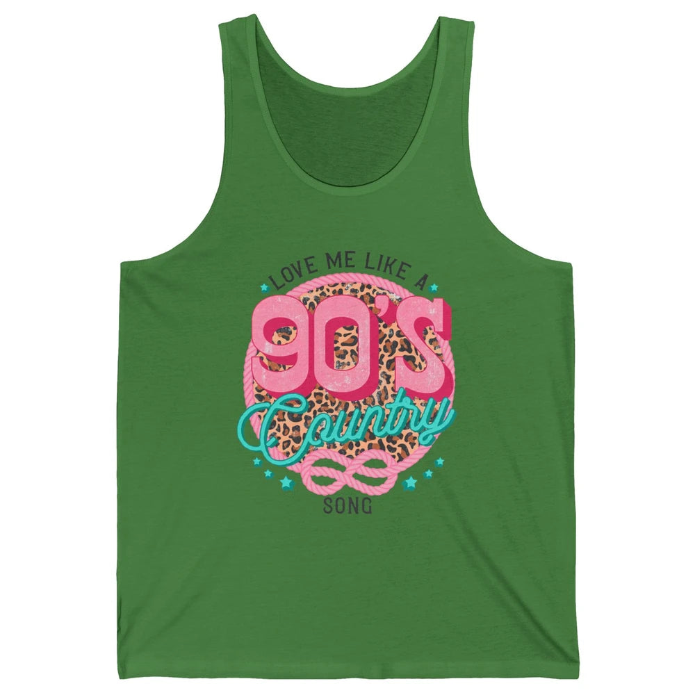Retro Leopard Love Me Like 90s Country Song Western Cowgirl Unisex Jersey Tank