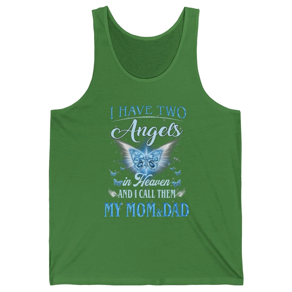 My Mom And Dad In Heaven Angel Wings Mother Memories Forever Unisex Jersey Tank