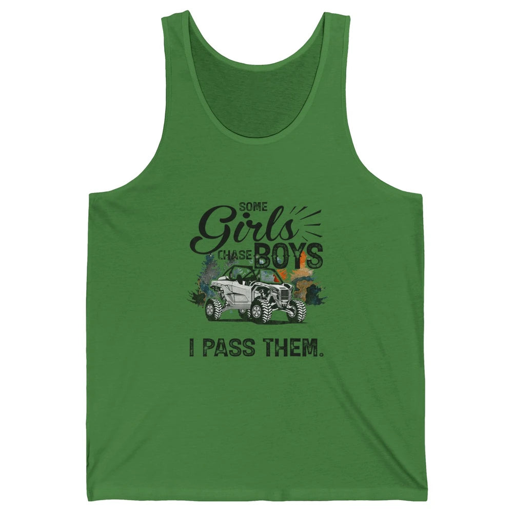 Girls Chase Boys I Pass Them Mud UTV Retro ATV SXS Offroad Unisex Jersey Tank
