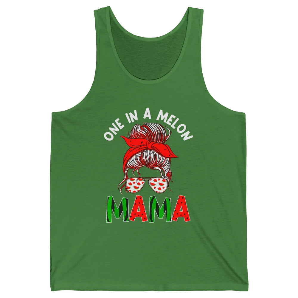 One In A Melon Mama Messy Bun Watermelon Summer Fruit Mother Unisex Jersey Tank