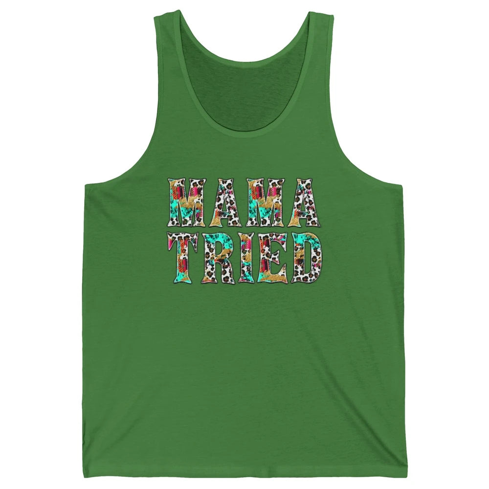 Retro Leopard Mama Tried Western Country Turquoise Cowgirl Unisex Jersey Tank