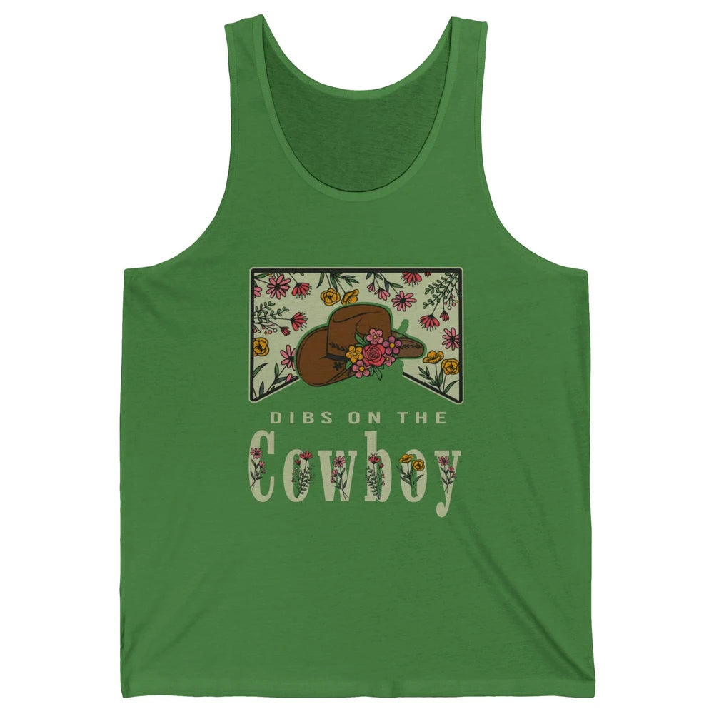 Retro Cowboy Dibs On The Cowboy Western Country Cowgirl Gift Unisex Jersey Tank