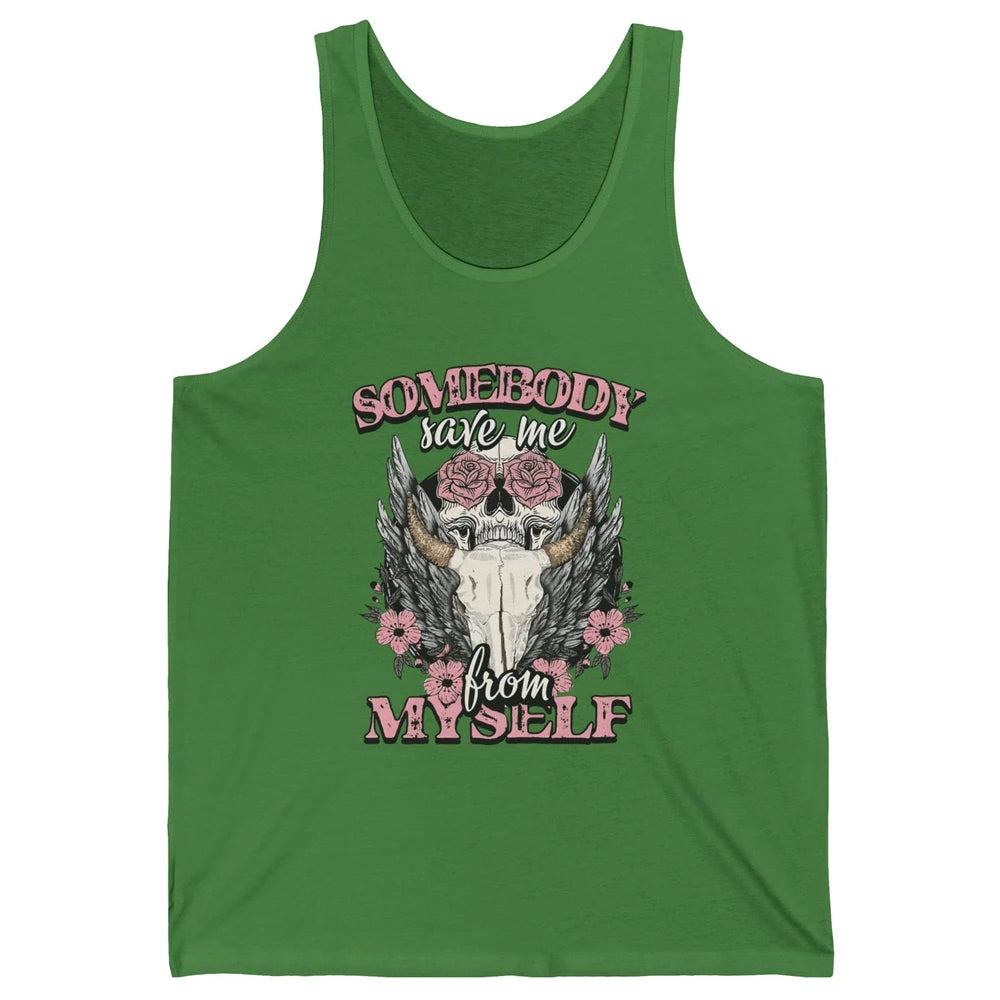 Retro Floral Bull Skull Somebody Save Me From Myself Western Unisex Jersey Tank