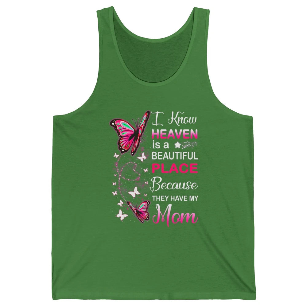 My Mom In Heaven Angel Wings Mother Memories Butterflies Unisex Jersey Tank