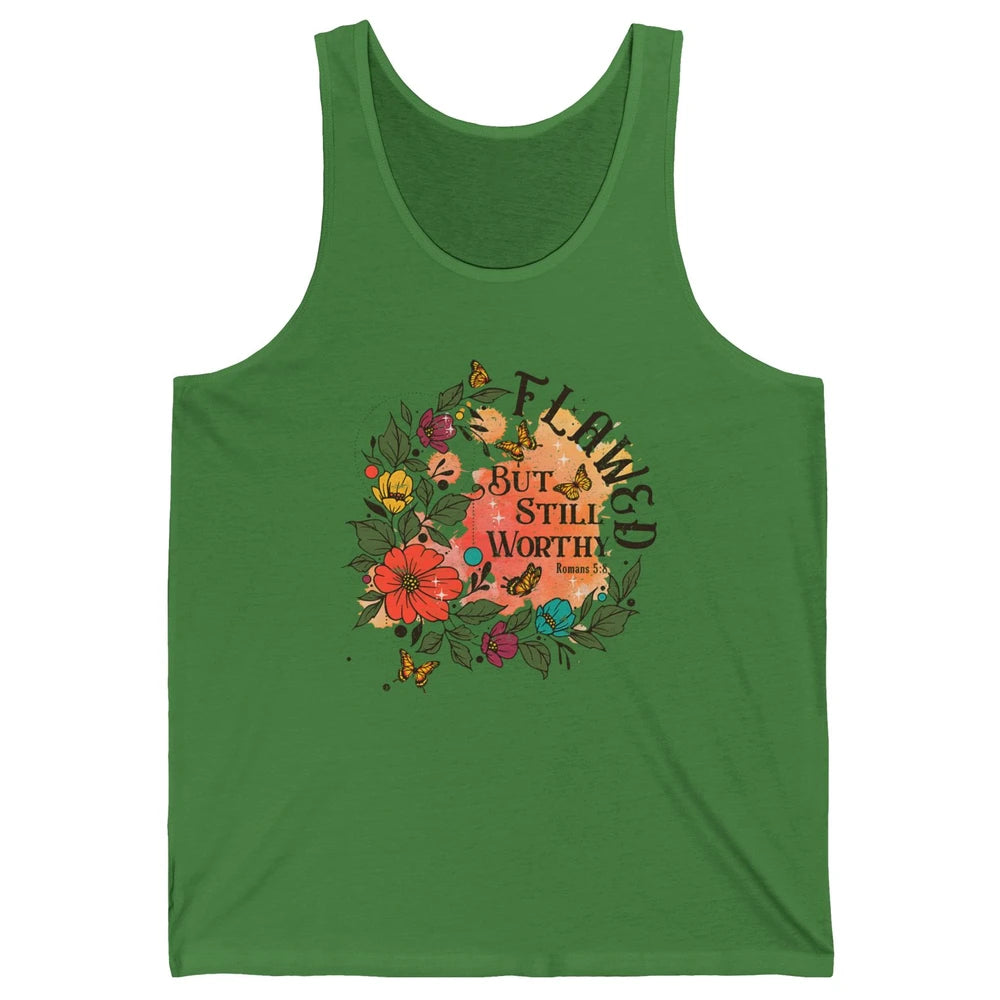 Retro Floral Flawed But Still Worthy Bible Verse Christian Unisex Jersey Tank